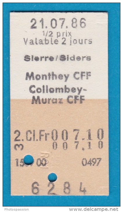 SBB CFF FFS - Billet En Carton Edmonson De Sierre/Siders à Monthey CFF / Collombey Muraz - 21.07.1986 - Europa