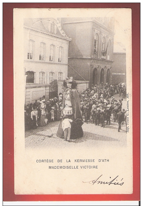 Ath -Cortège De La Kermesse D'Ath -Mademoiselle Victoire - Ath