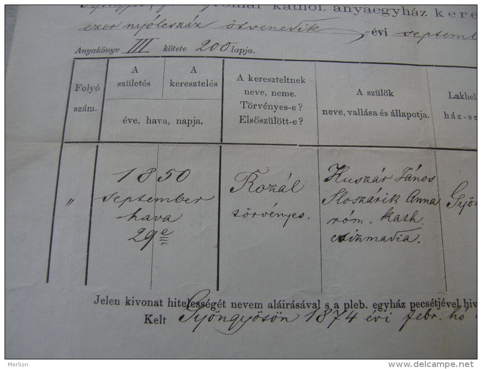 Old Paper - Hungary - Gyöngyös -Heves Vm. - Rozál Huszár -  Anna Sloszárik  1874  DC3.9 - Geboorte & Doop