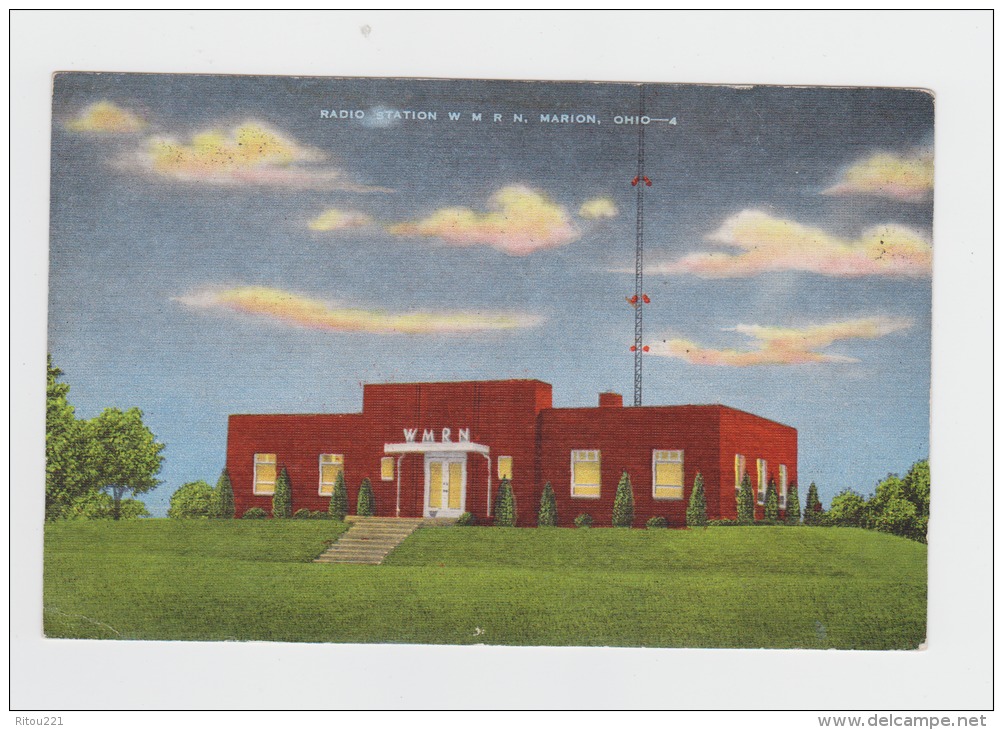 RADIO STATION W.M.R.N. -  MARION , Ohio 4 - Antenne Radio - - Otros & Sin Clasificación