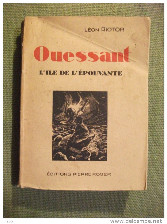 Ouessant L' île De L'épouvante Riotor 1931 Bretagne Photos Carte - Bretagne