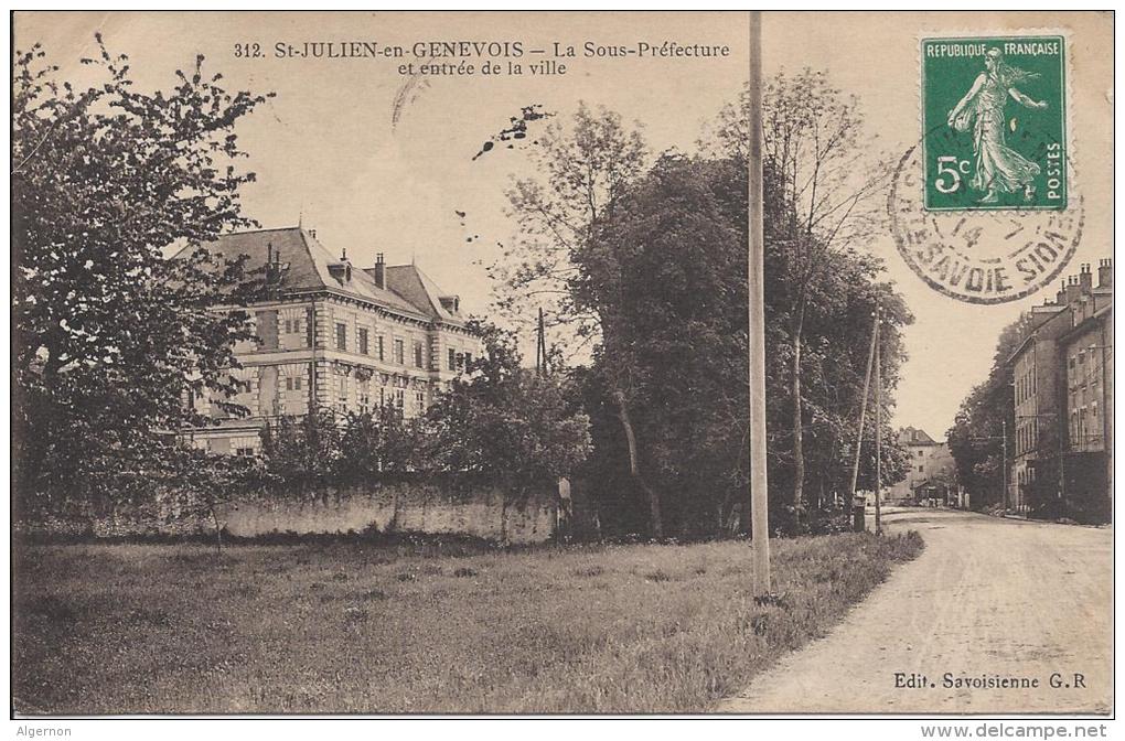 8451 - St-Julien-en-Genevois La Sous-Préfecture Et Entrée De La Ville - Saint-Julien-en-Genevois