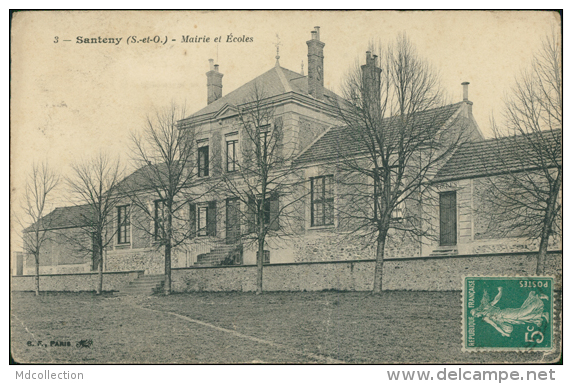 94 SANTENY / Mairie Et Ecoles / 3. BF - Santeny