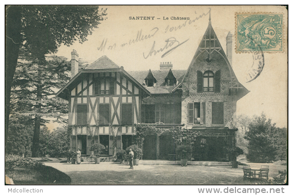 94 SANTENY / Le Château / - Santeny