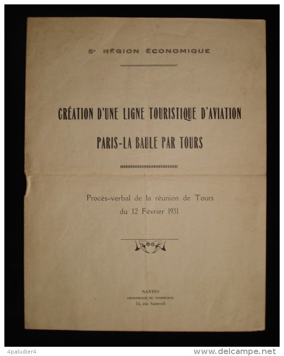 AVIATION TOURISME Création De La Ligne PARIS - LA BAULE Par TOURS 1931 - Vliegtuig