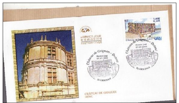 Style Renaissance * Chateau De GRIGNAN 26 DROME *** Yvt N°3415 - FDC FRANCE 2001 - Schlösser U. Burgen