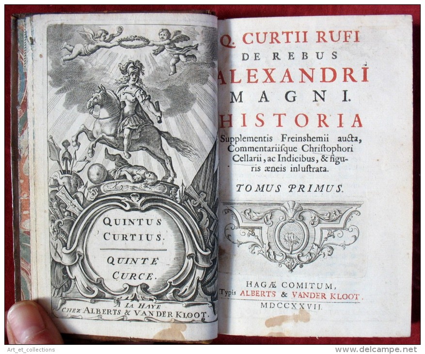 Histoire D’Alexandre Le Grand  -  Tome 1 /  Quinte Curce  / Alberts & Van Der Kloot 1727 / Texte Latin - 1701-1800