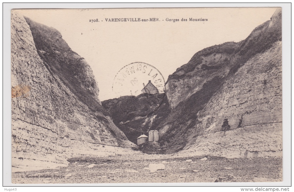 (RECTO / VERSO) VARENGEVILLE SUR MER EN 1930 - GORGES DES MOUSTIERS - N° 2708 - Varengeville Sur Mer