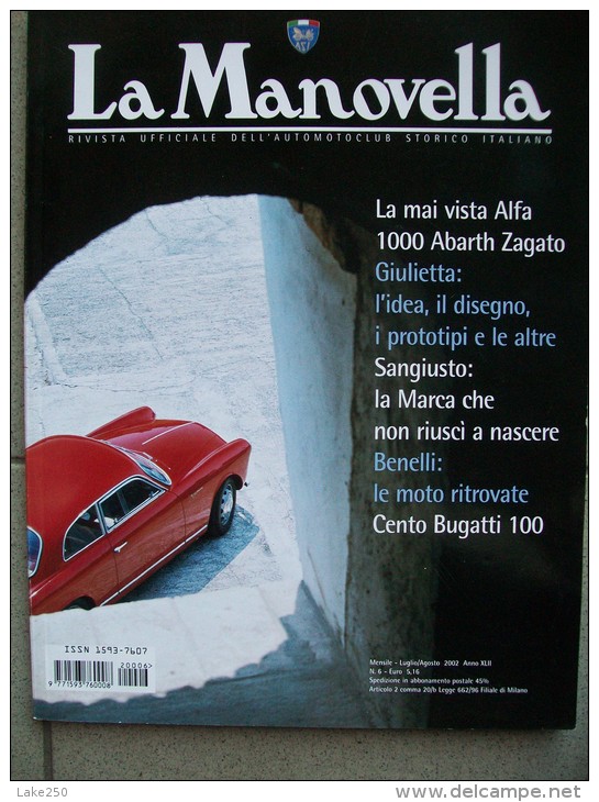 LA MANOVELLA -  LUGLIO/AGOSTO  2002 ALFA ROMEO  ABARTH ZAGATO,GIULIETTA,BUGATTI, BENELLI, - Moteurs