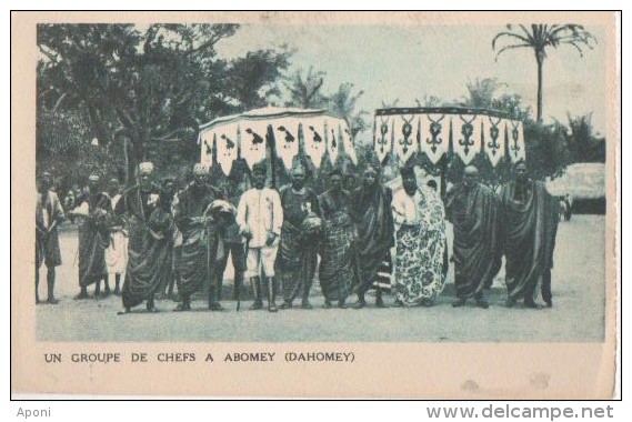 ABOMEY ( Un Groupe De Chefs ) - Dahomey