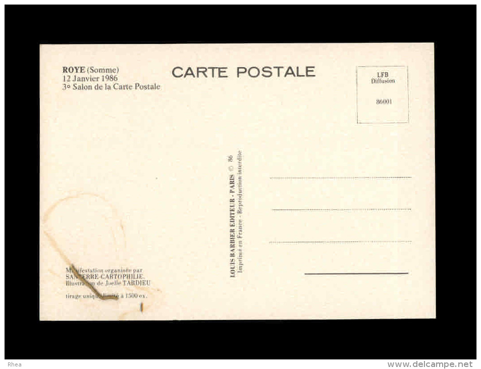 CARTES DE SALONS - 80 - ROYE - 3è Salon De La  Carte Postale - 1986 - Bourses & Salons De Collections