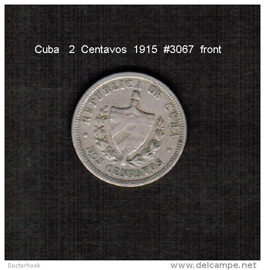 CUBA   2  CENTAVOS  1915  (KM # A10) - Cuba