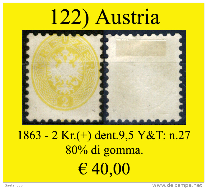 Austria-122 (1863 - Y&T:n.27 (80% Di Colla) Glue 80%) - Ongebruikt