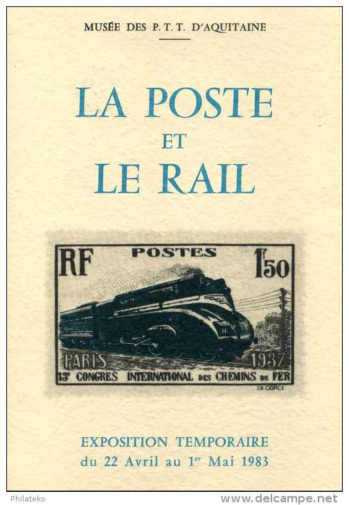 La Poste Et Le Rail - Exposition Temporaire Du 22 Avril Au 1er Mai 1983 - Encart En 3 Volets - Cartas & Documentos