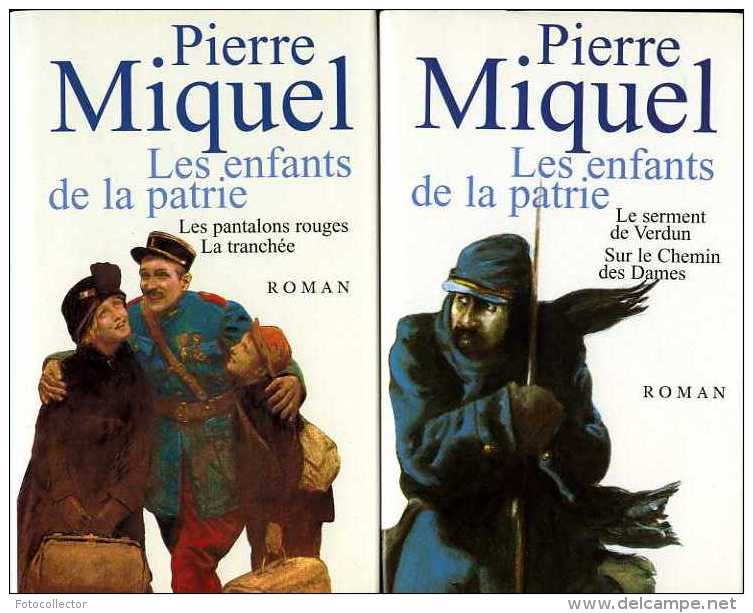 Guerre 14-18 Les Enfants De La Patrie (complet Des 4 épisodes) Par Pierre Miquel - Guerra 1914-18