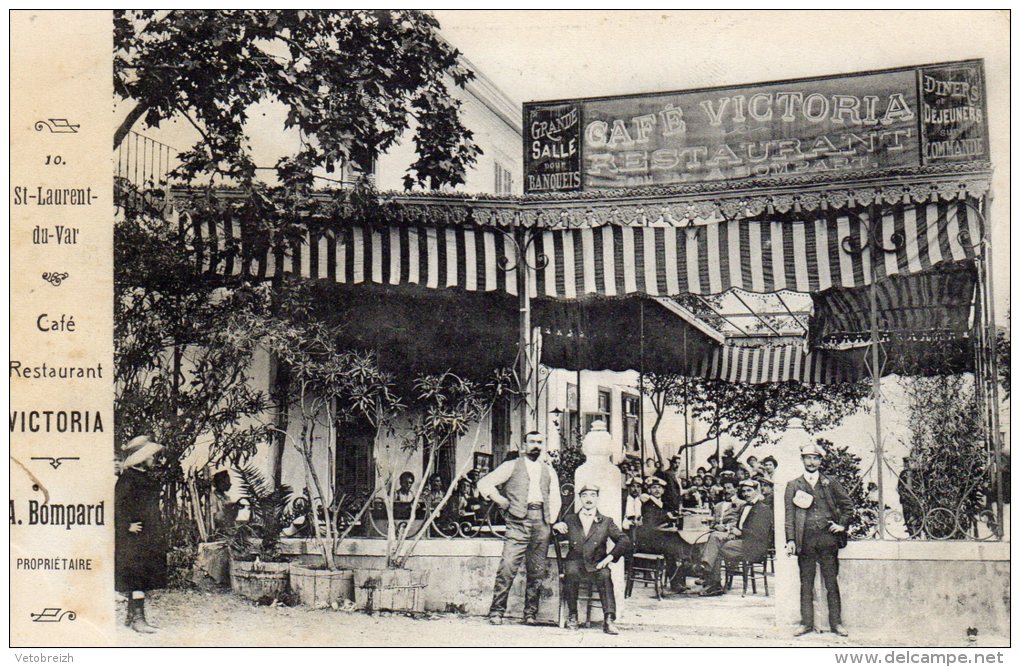 SAINT LAURENT DU VAR = CAFÉ RESTAURANT VICTORIA - A. BOMPARD - Saint-Laurent-du-Var