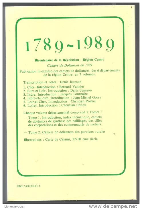 CAHIERS DE DOLEANCES . INDRE ET LOIRE 3  Denis Jeanson Editeur De 1993 - Centre - Val De Loire