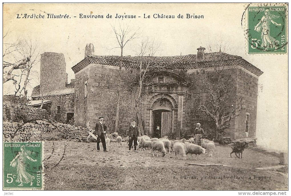 Environs De Joyeuse Le Château De Brison Sanilhac - Autres & Non Classés