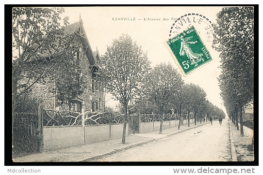 95 EZANVILLE / L'Avenue Des Tilleuls / - Ezanville