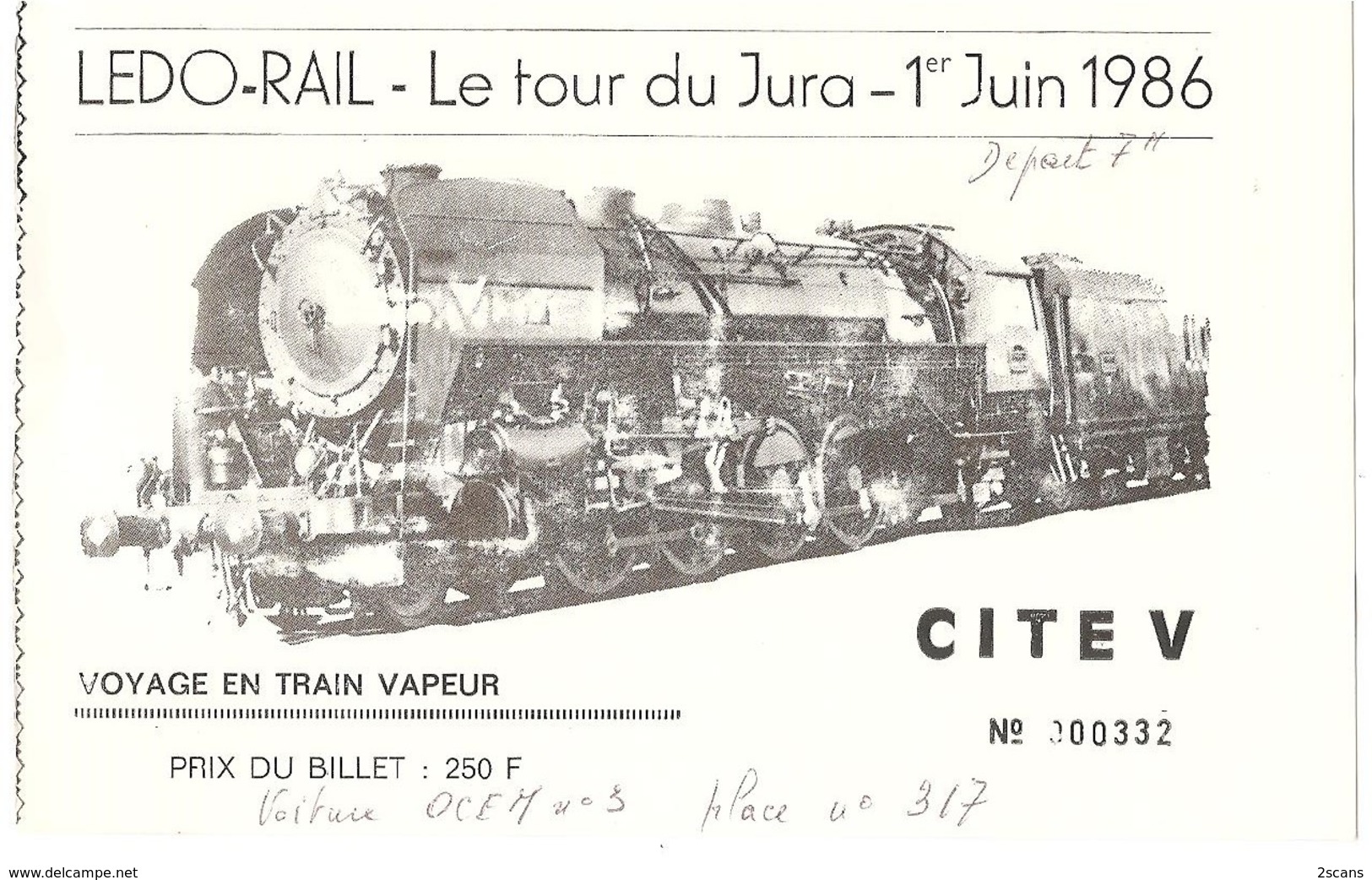 Billet Train Vapeur LEDO-RAIL (TOUR DU JURA) 1986 (Mouchard, Lons-le-Saunier, Saint-Amour, Oyonnax, Saint-Claude, Morez) - Europe