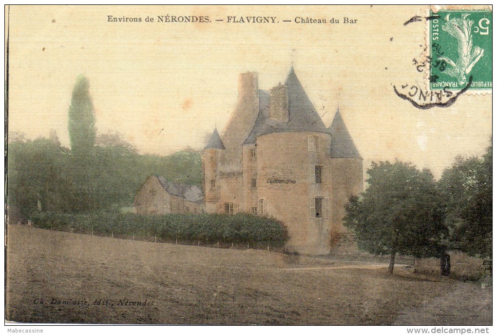 18 Environs De Nerondes Flavigny Chateau De Bar Colorisée - Nérondes