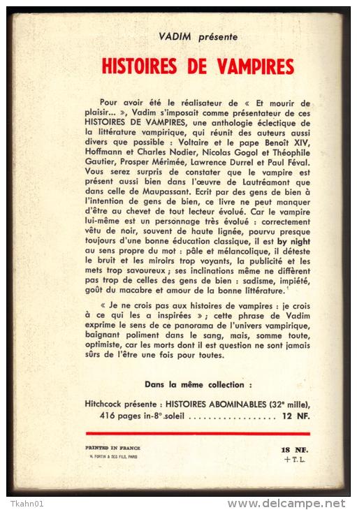 ROBERT-LAFFONT "  HISTOIRES DE VAMPIRES " ROGER-VADIM AVEC 590 PAGES DE 1961 - Robert Laffont