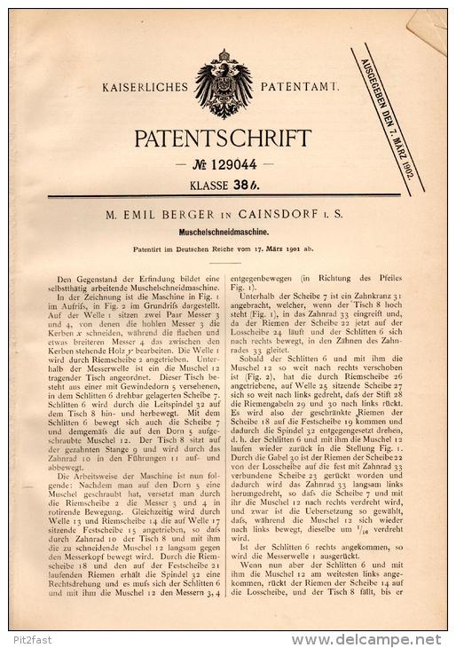 Original Patentschrift - M. Berger In Cainsdorf I.S., 1901 , Muschel - Schneidmaschine , Zwickau !!! - Maschinen