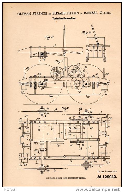 Original Patentschrift - O. Strenge In Elisabethfehn B. Barßel , 1901 , Torf - Schneidemaschine !!! - Maschinen