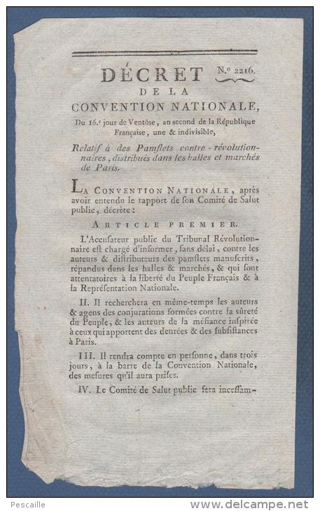 DECRET DE LA CONVENTION NATIONALE 16 VENTOSE AN II - PAMPHLETS CONTRE REVOLUTIONNAIRES HALLES ET MARCHES PARIS - Gesetze & Erlasse