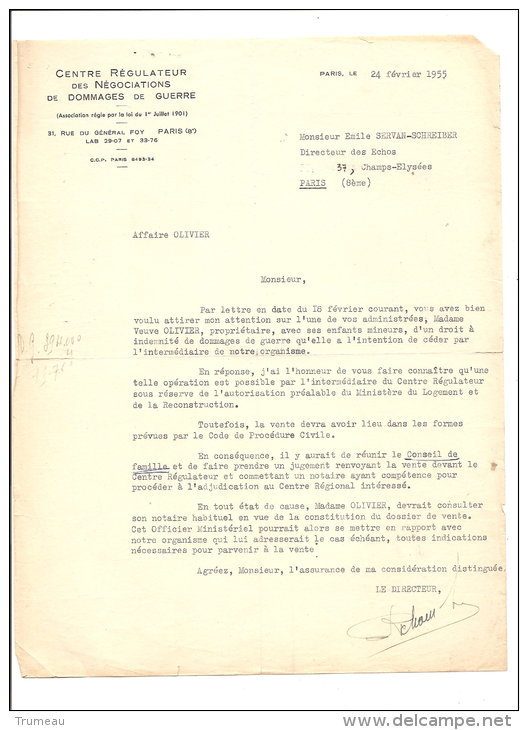 PARIS LETTRE DU DIRECTEUR DU CENTREREGULATEUR DES NEGOCIATIONS DES DOMMAGES DE GUERRE A  EMILE SERVAN CHREIBER - Sonstige & Ohne Zuordnung