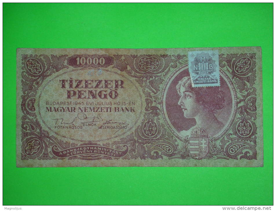 Hungary,inflation,10000 Pengo With Stamp,WWII,1945.,banknote,paper Money,bill,vintage - Hungary