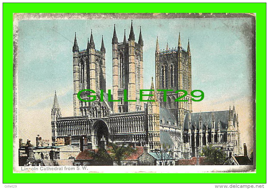 LINCOLN, UK - LINCOLN CATHEDRAL FROM SOUTH WEST - W. BUDDOCK PUBLISHER - TRAVEL IN 1909 - - Lincoln