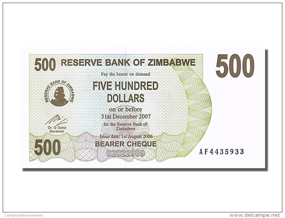 [#253381] Zimbabwe, 500 Dollars, Type 2006-2008 - Zimbabwe
