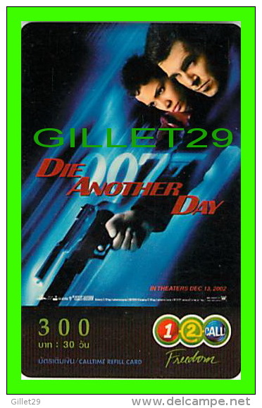 TÉLÉCARTES, THAILANDE - CINÉMA, FILM, DIE ANOTHER DAY 007 - 12/2004 - PHONECARDS - - Cinéma