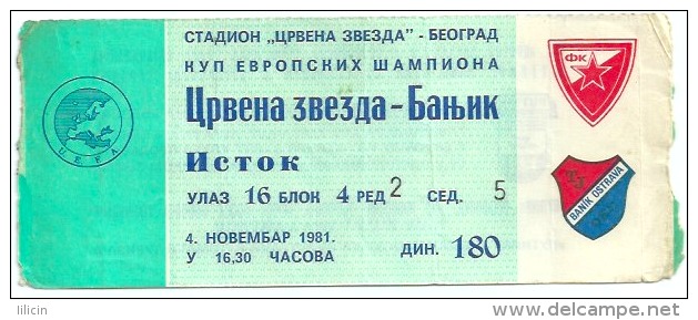 Sport Match Ticket UL000013 - Football (Soccer): Crvena Zvezda (Red Star) Belgrade Vs Baník Ostrava: 1981-11-04 - Eintrittskarten