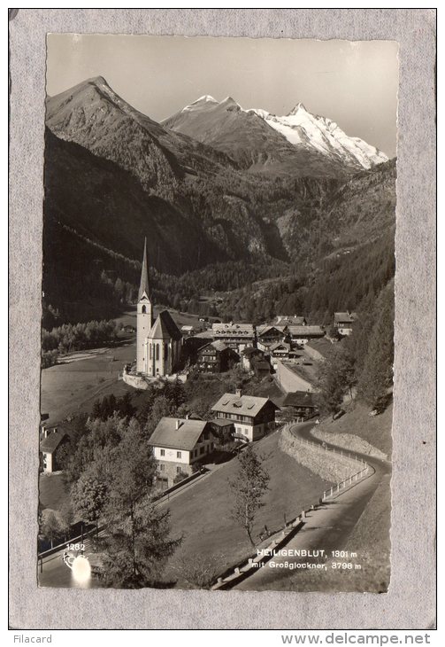 43615     Austria,  Heiligenblut 1301 M.  Mit  Grossglockner  3798 M.,  NV - Heiligenblut