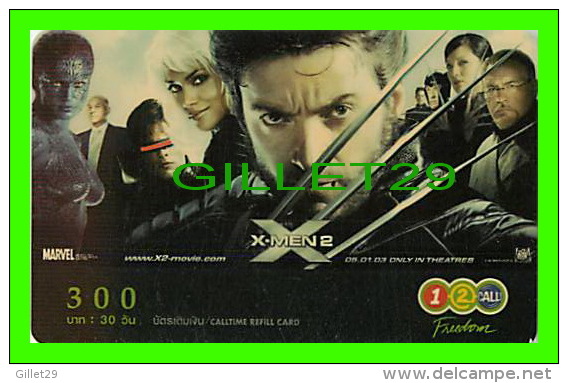 TÉLÉCARTES, THAILANDE - CINÉMA, FILM, X-MEN2 - 06/2005 - PHONECARDS - - Cinéma