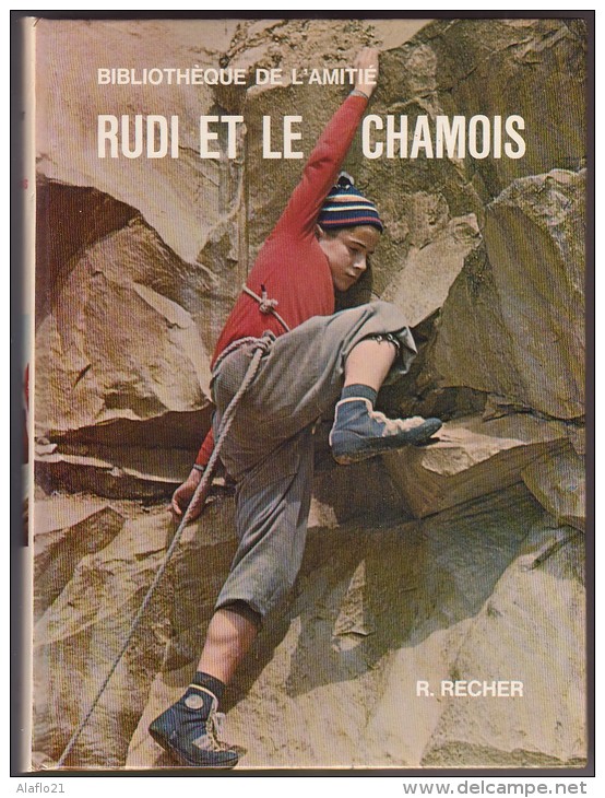 RUDI Et Le CHAMOIS - Bibliothèque De L'amitié 1969 - Bibliotheque De L'Amitie