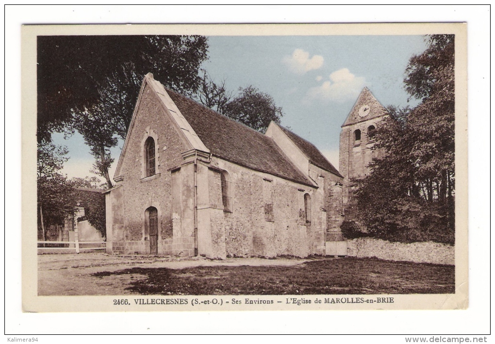 VAL DE MARNE  /  VILLECRESNES , SES  ENVIRONS  /  L' EGLISE  DE  MAROLLES-en-BRIE  /  Edit.  MIGNON  N° 2466 - Marolles En Brie