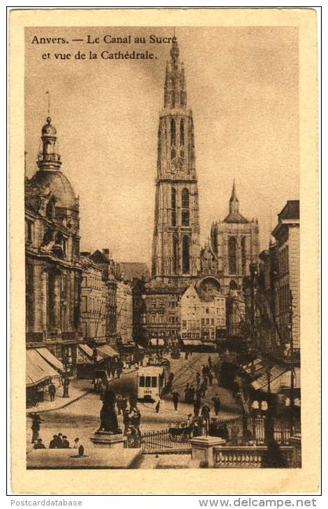 Anvers. - Le Canal Au Sucre Et Vue De La Cathédrale - & Tram - Antwerpen