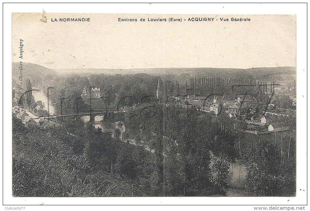 Acquigny (27) : Vue Générale Au Niveau Du Pont En 1911. - Acquigny