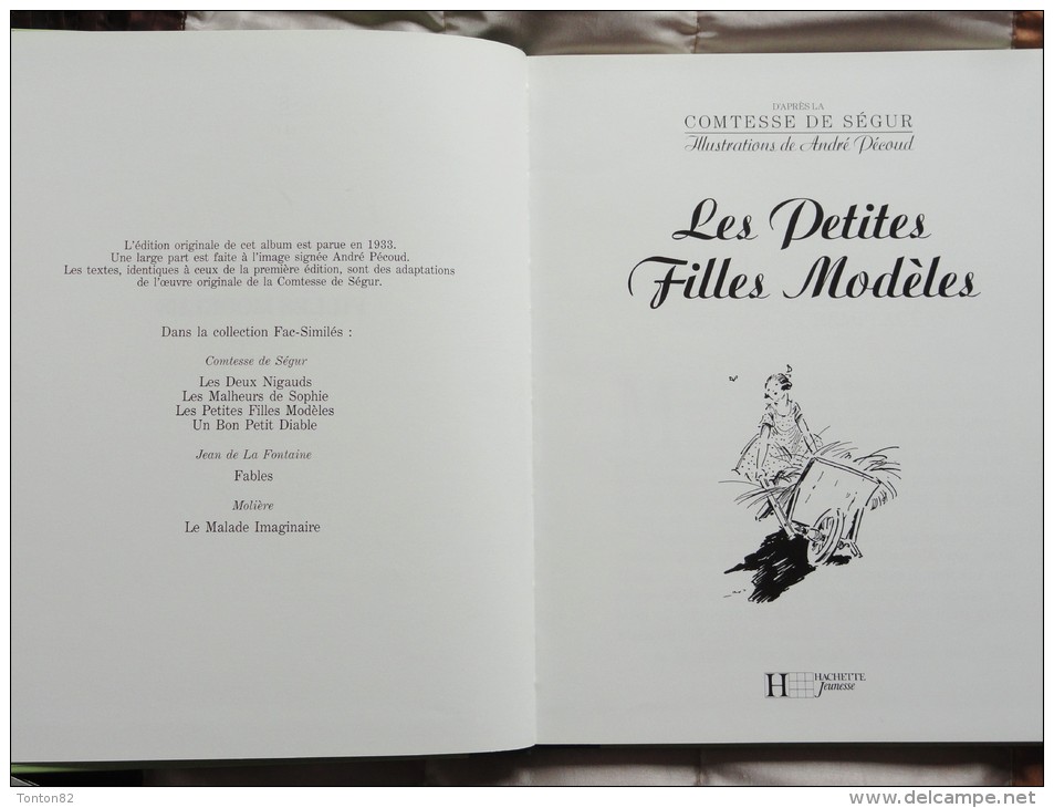 Comtesse De Ségur - Les Petites Filles Modèles - Hachette Jeunesse - ( 1992 ) - Illustrations André Pécoud - Hachette