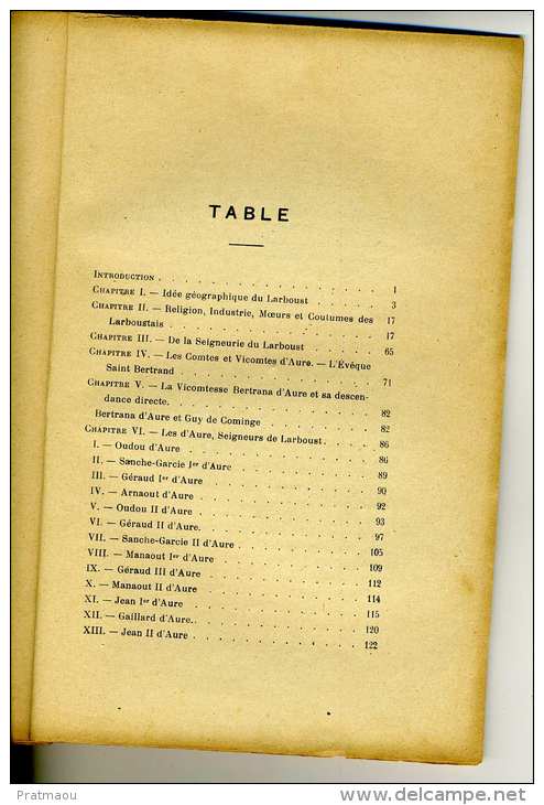 Pyrénées.Haute Garonne.Larboust Vallée De Luchon; Notice De Pays Et Seigneurs Larboust, J Boudette 1911. - Midi-Pyrénées