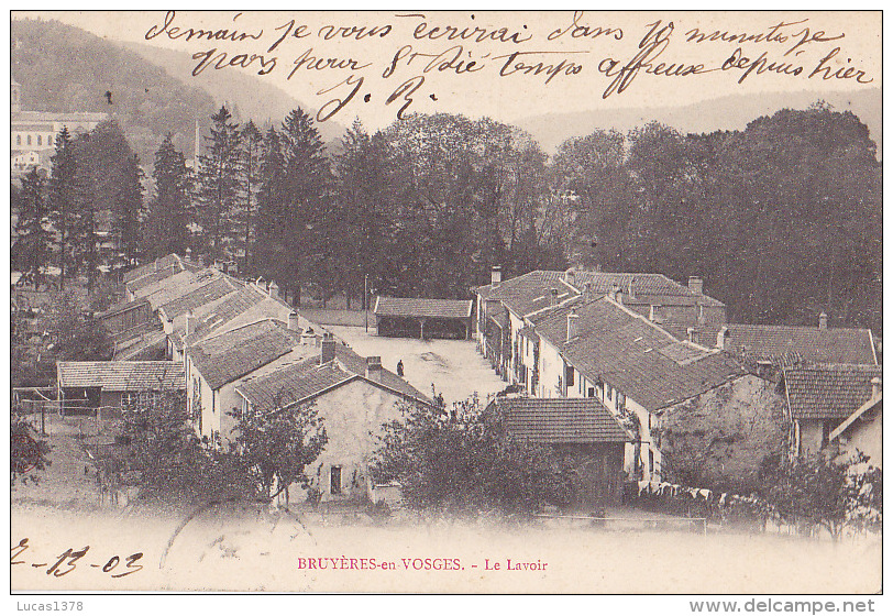 88 / BRUYERES EN VOSGES / LE LAVOIR / DOS NON DIVISE / CIRC 1903 - Bruyeres