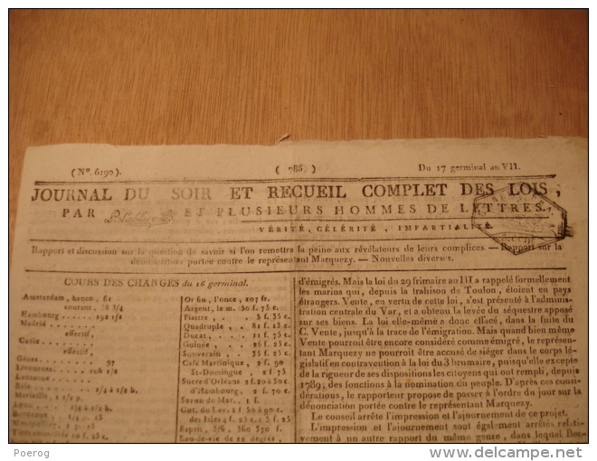 JOURNAL DU SOIR 6 AVRIL 1799 - DENONCIATION CONTRE MARQUEZY - LOI DESERTION - RASTADT LETTRE DE LA DIETE - ELITE SUISSE - Periódicos - Antes 1800