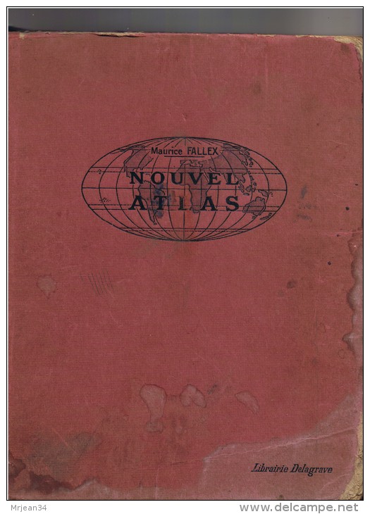 NOUVEL ATLAS CLASSIQUE M FALLEX 1923 (3eme Edition) IMP DELAGRAVE 104 Cartes Et Cartons  80 Pages - 12-18 Ans