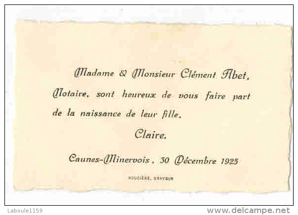 AUDE CAUNES MINERVOIS : FAIRE PART DE NAISSANCE  DE CLAIRE ABET EN 1925 - Birth & Baptism