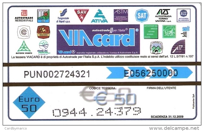 *ITALIA: VIACARD - MANIFESTI PETROLIFERI (€. 50)* - Usata - Altri & Non Classificati