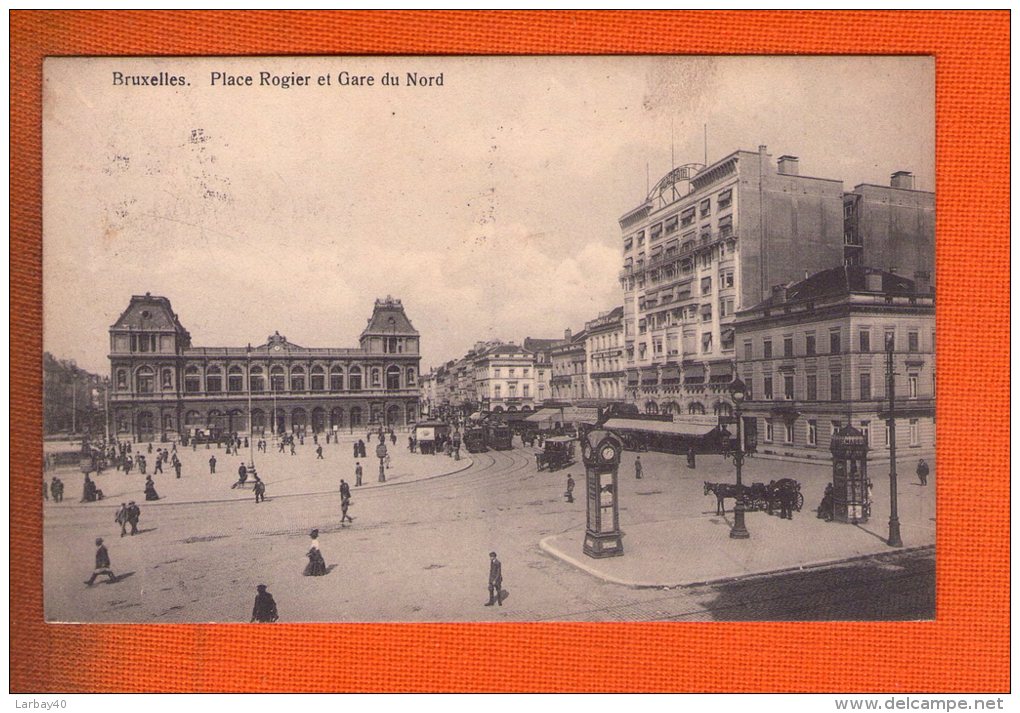 1 Cpa Bruxelles Place Rogier Et Gare Du Nord - Transport Urbain En Surface