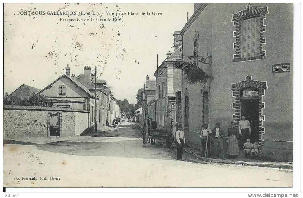 PONT SOUS GALLARDON - Vue Prise Place De La Gare - Autres & Non Classés